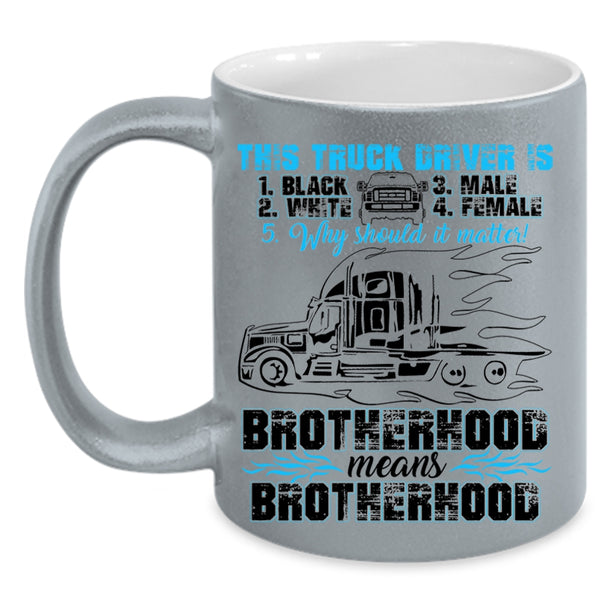 Cool Gift For Truck Driver Coffee Mug, Truck Driver Accent Mug