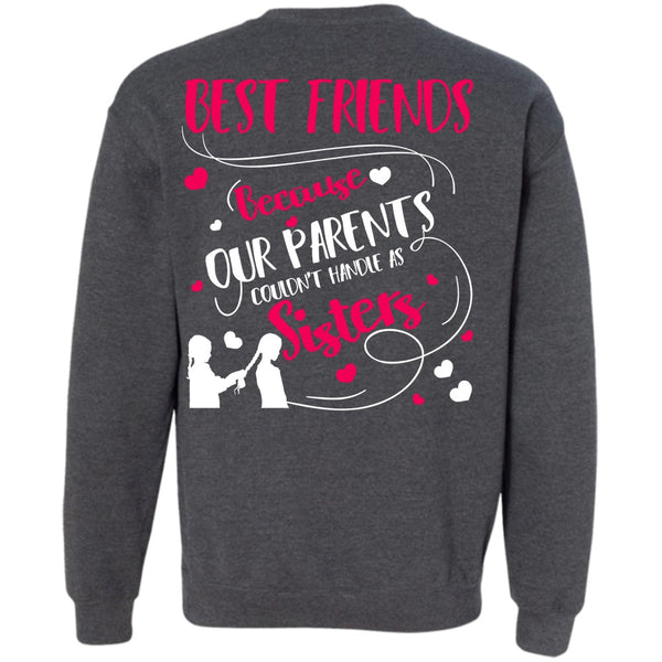 Best Friends T Shirt, I Love Sister Sweatshirt