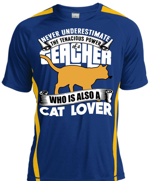 The Tenacious Power Of A Teacher T Shirt, Cat Lover T Shirt, Cool Shirt