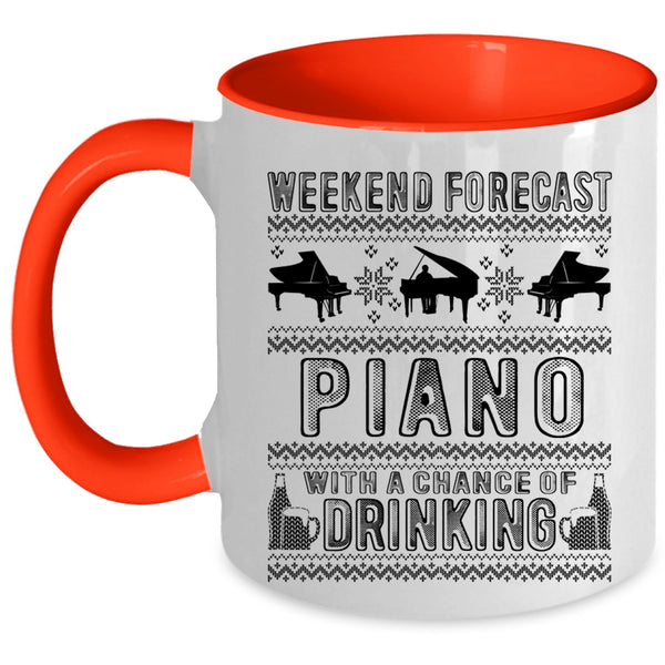 Chance Of Drinking Coffee Mug, Weekend Forecast Piano Accent Mug