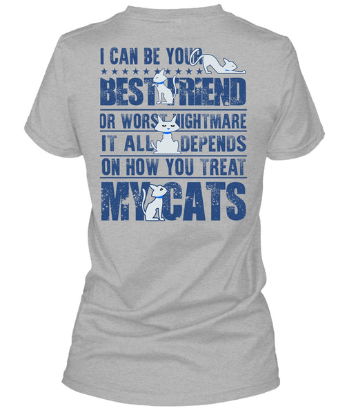 You Treat My Cats T Shirt, I Love My Cat T Shirt