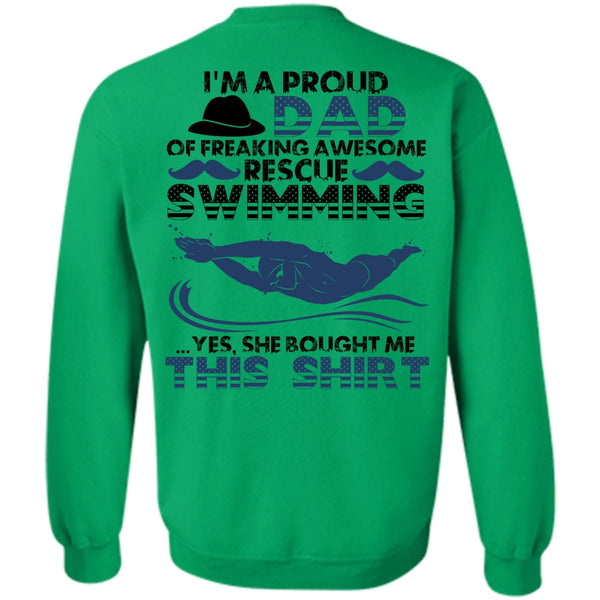 Rescue Swimming T Shirt, I'm A Proud Dad Sweatshirt