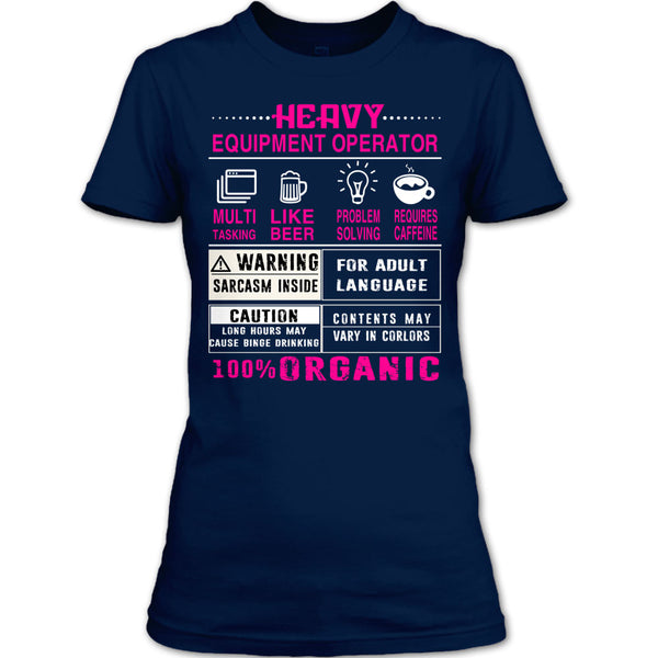 Heavy Equipment Operator T Shirt, 100% Organic T Shirt