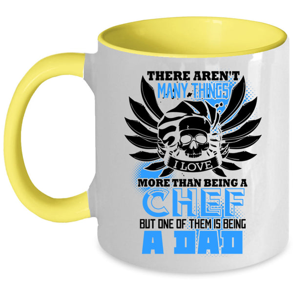 I Love Being A Dad Coffee Mug, I Love Being A Chef Accent Mug