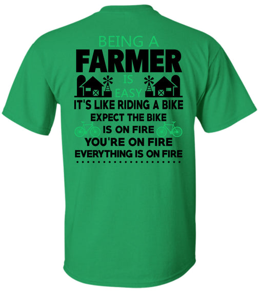 Being A Farmer Is Easy T Shirt, Being A Farmer T Shirt