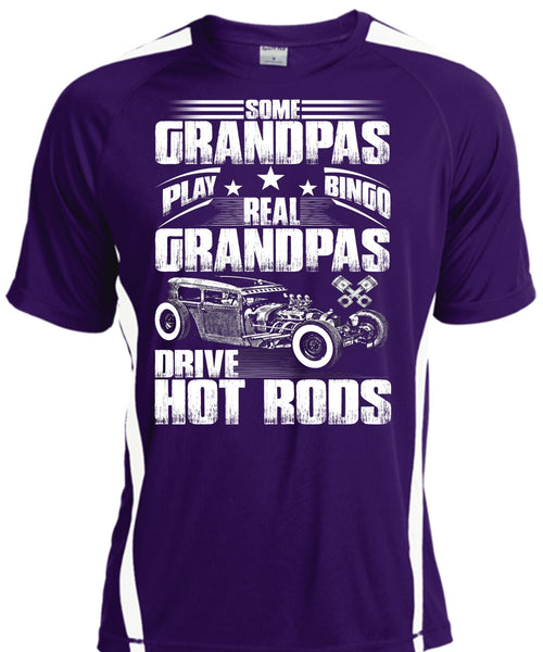 Real Grandpas Drive Hot Rods T Shirt, Some Grandpas Play Bingo T Shirt, Cool Shirt