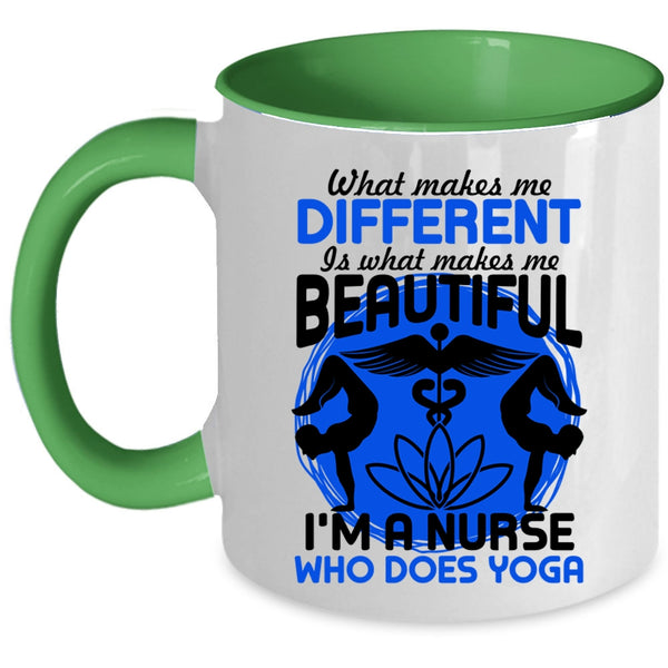 I'm A Nurse Who Does Yoga Coffee Mug, What Makes Me Different Accent Mug