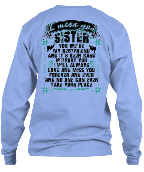 I Miss You Sister T Shirt, I Love Sister T Shirt