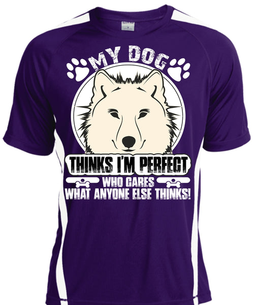 My Dog Thinks T Shirt, I Love My Dog T Shirt, Cool Shirt