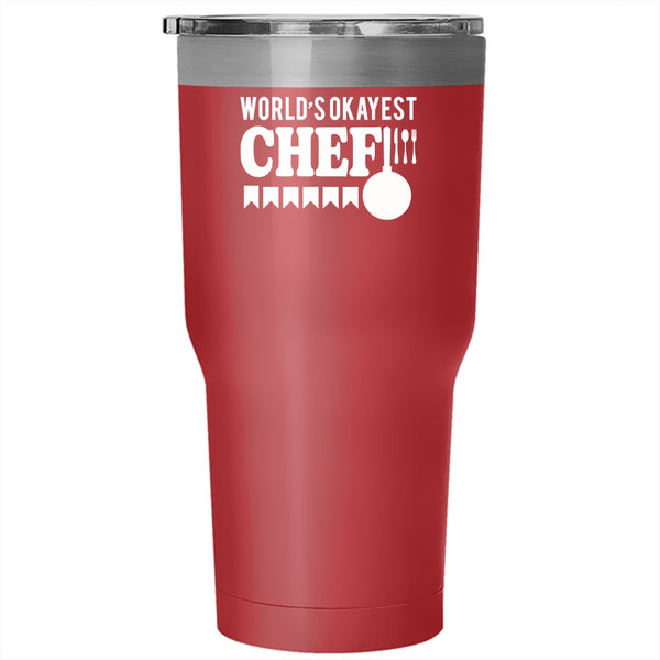 World's Okayest Chef Tumbler 30 oz Stainless Steel, Cool Gift For Chef Travel Mug