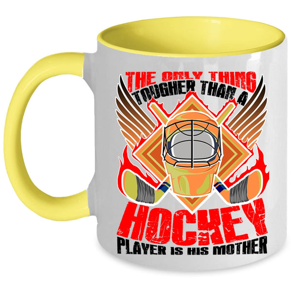 Mom And Son Coffee Mug, Hockey Player Is His Mother Accent Mug