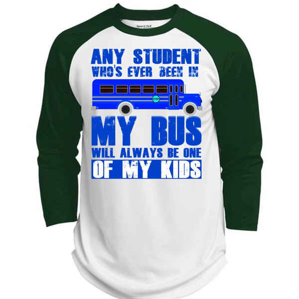 Any Student Who's Ever Been In My Bus T Shirt, My Kid T Shirt, Awesome T-Shirts  (Polyester Game Baseball Jersey)