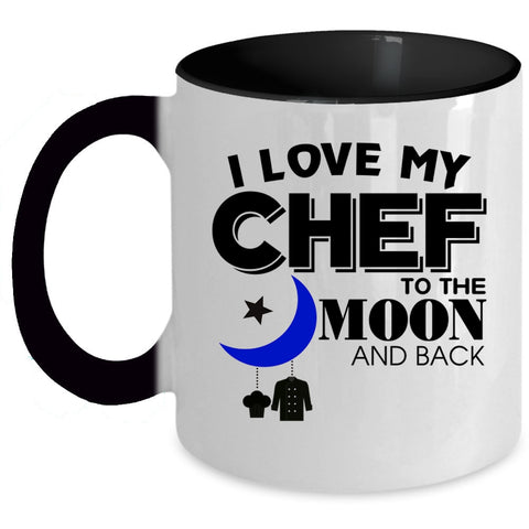 Gift For Chef's Husband Coffee Mug, I Love My Chef Accent Mug