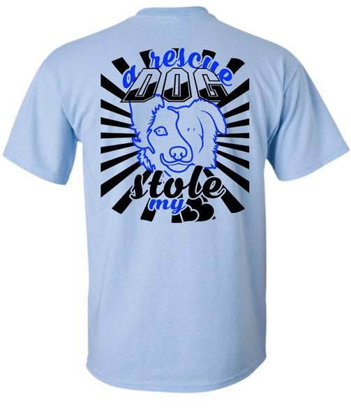 A Rescue Dog Stole My Heart T Shirt, Favorite T Shirt