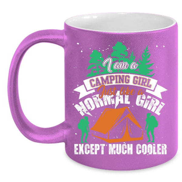 I Am A Camping Girl Coffee Mug, Funny Camping Girls Coffee Cup