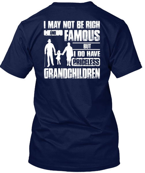 I Do Have Priceless Grandchildren T Shirt, Being A Baby T Shirt