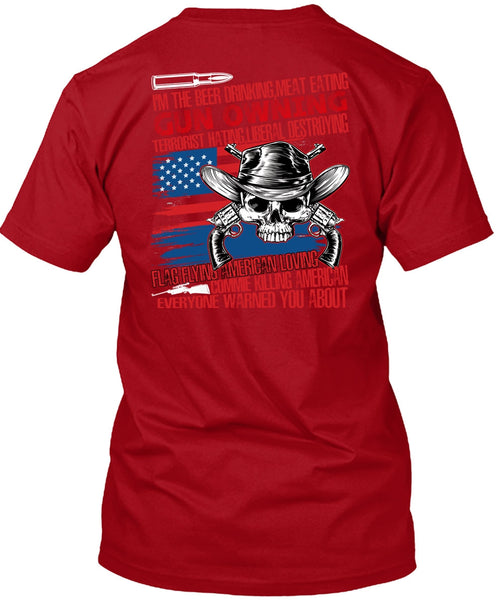 Meat Eating Gun Owning T Shirt, Flag Flying T Shirt