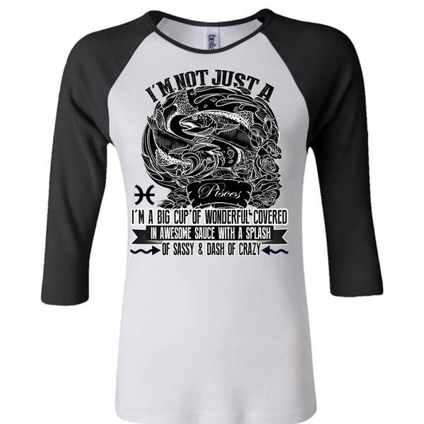 I'm Not Just A Pisces T Shirt, I Love Pisces T Shirt, Awesome T-Shirts
