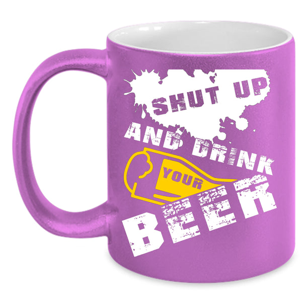 Drink Your Beer Coffee Mug, Cool Beer Drinker Coffee Cup