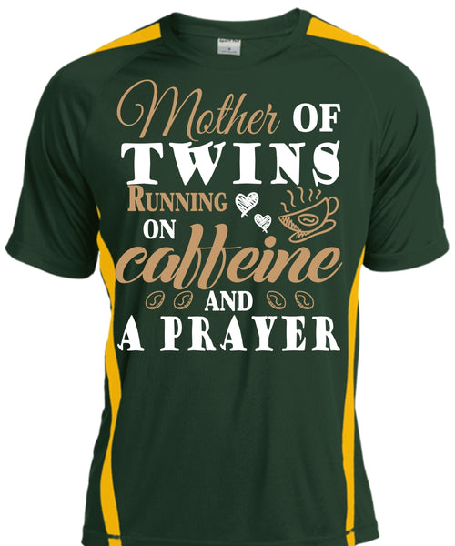 Mother Of Twins Running On Caffeine And A Prayer T Shirt, Mother's Day T Shirt