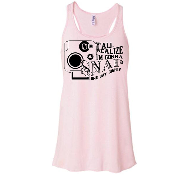 Y'all Realize T Shirt, Funny Photographer Tank Top