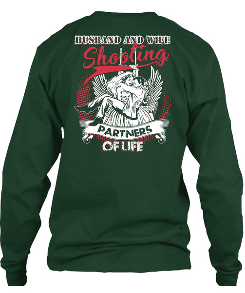 Husband And Wife Shooting Partners Of Life T Shirt, Being A Husband T Shirt