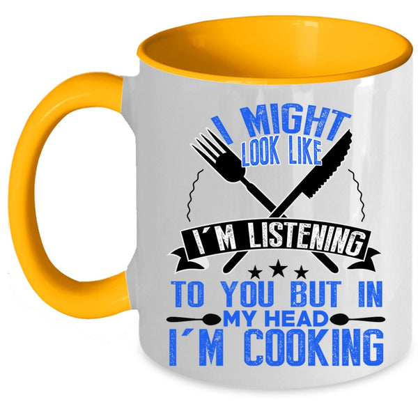Funny Gift For Chefs Coffee Mug, In My Head I'm Cooking Accent Mug