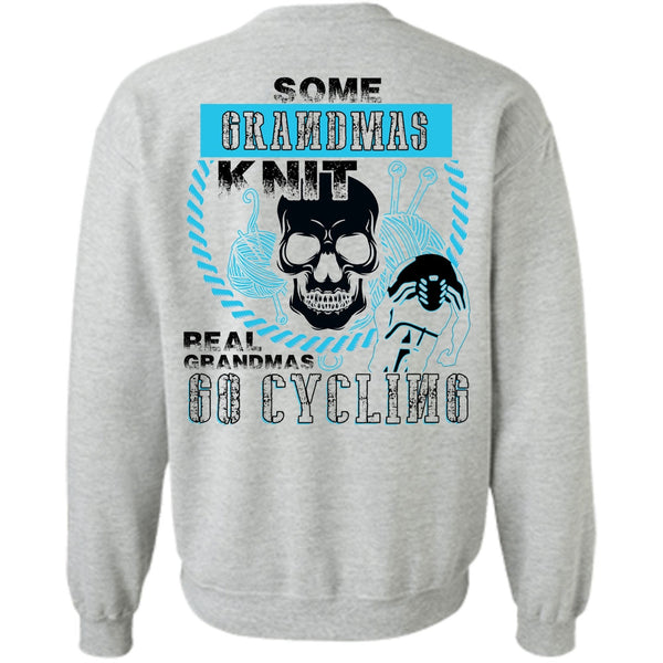 I Love Biker T Shirt, Some Grandmas Knit Sweatshirt