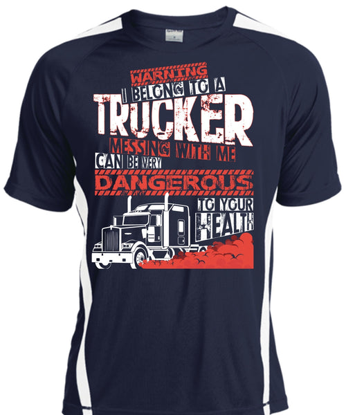 I Belong To A Trucker T Shirt, Being A Trucker T Shirt, Cool Shirt