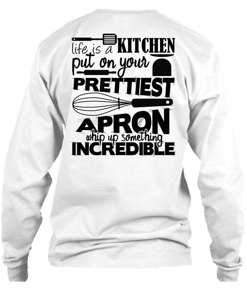 Life Is A Kitchen T Shirt, I Love Cooking T Shirt