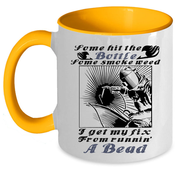Awesome Welder Coffee Mug, Some Hit The Bottle Accent Mug