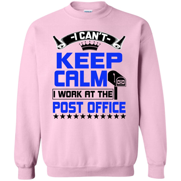 Coolest Post Office Worker T Shirt, I Can't Keep Calm Sweatshirt