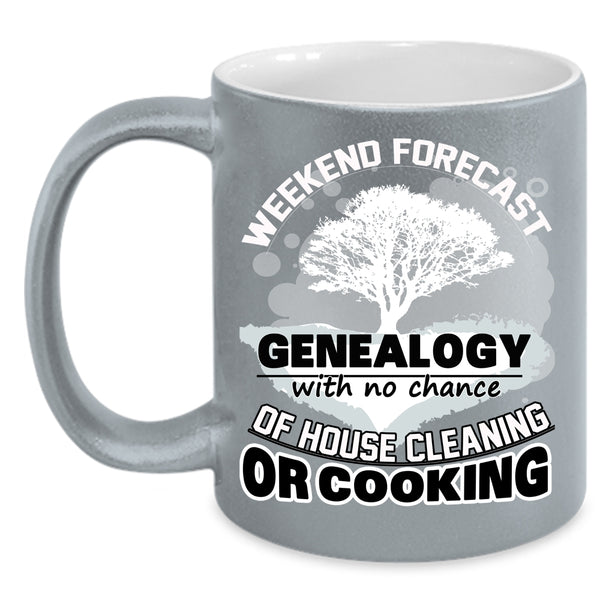 Weekend Forecast Genealogy Coffee Mug, Funny Family Coffee Cup