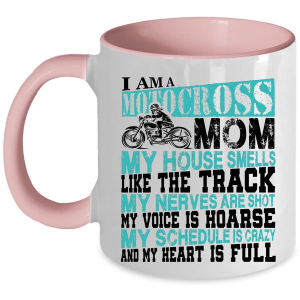 Funny Gift For Mom Coffee Mug, I Am A Motocross Mom Accent Mug
