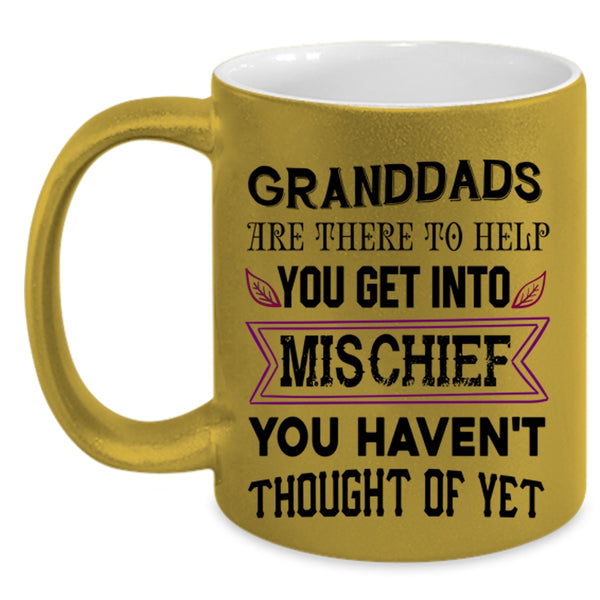 Funny Grandfather Coffee Mug, Granddads Are There To Help Accent Mug