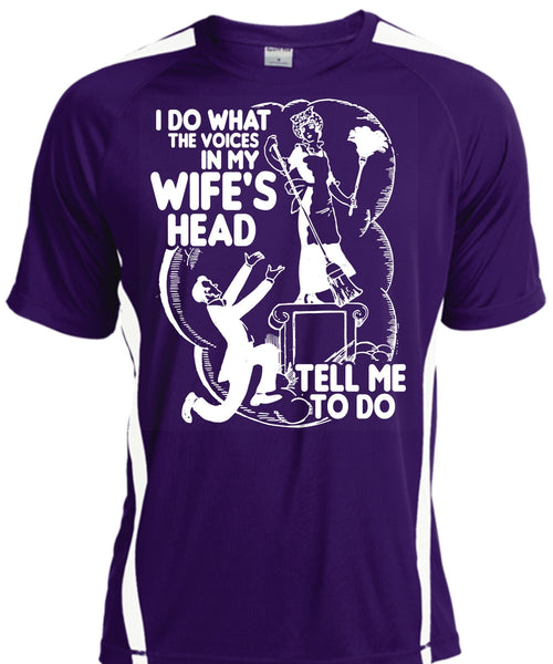 I Do What The Voices In My Wife's Head T Shirt, Being A Husband T Shirt, Cool Shirt