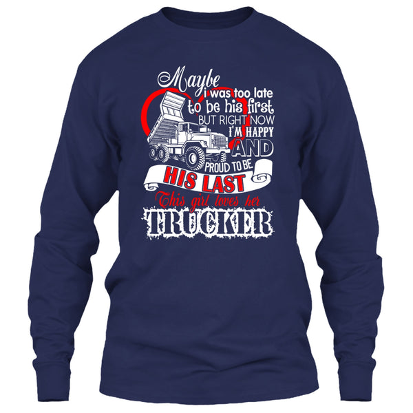 This Girls Loves Her Trucker T Shirt, Coolest Trucker T Shirt