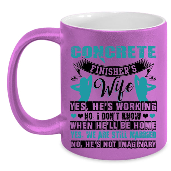 I Love My Wife Coffee Mug, Concrete Finisher's Wife Accent Mug