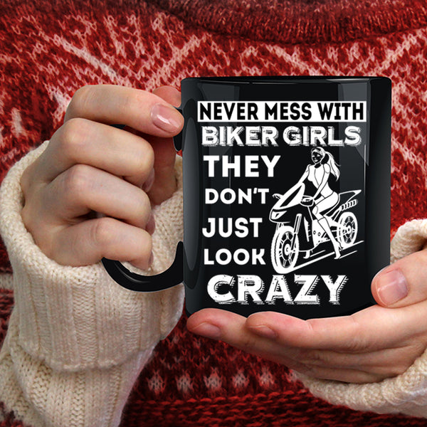 Never Mess With Biker Girls Coffee Mug, Cool Girls Coffee Cup