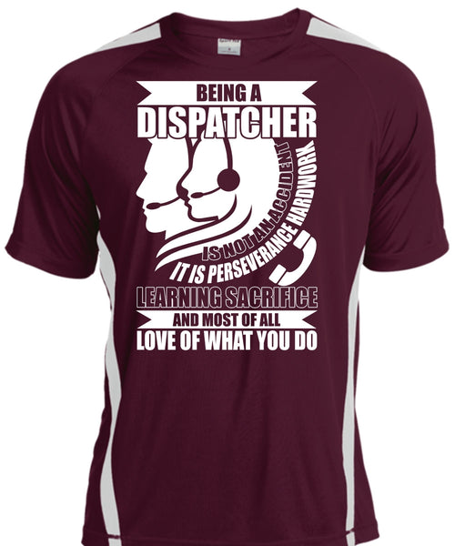 Being A Dispatcher Is Not An Accident T Shirt, I'm A Dispatcher T Shirt, Cool Shirt