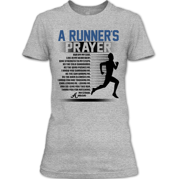 A Runner's Prayer T Shirt, Coolest Runner T Shirt