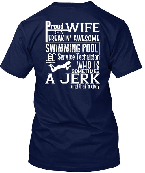 Proud Wife Of A Freaking Awesome Swimming T Shirt, Being A Swimmer T Shirt