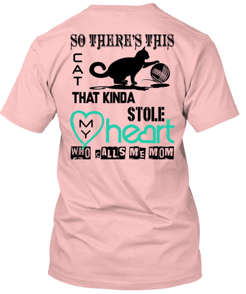 This Cat That Kinda Stole My Heart T Shirt, I Love My Cat T Shirt