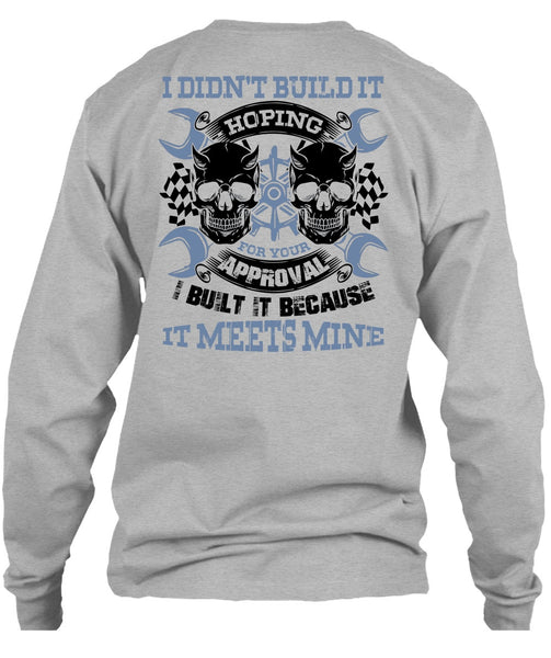 I Didn't Build It T Shirt, I Love Mechanic T Shirt