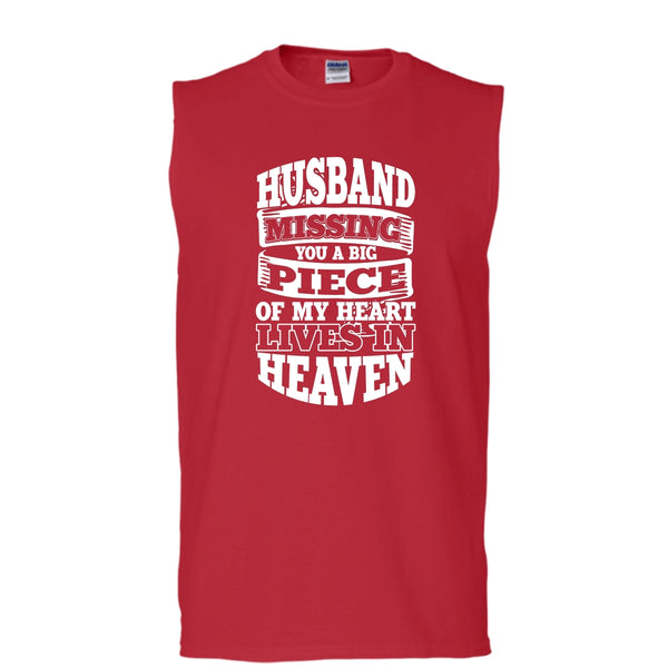 Husband Missing You T Shirt, A Piece Of My Heart T Shirt, Cool T Shirt (Men's Cotton Sleeveless)