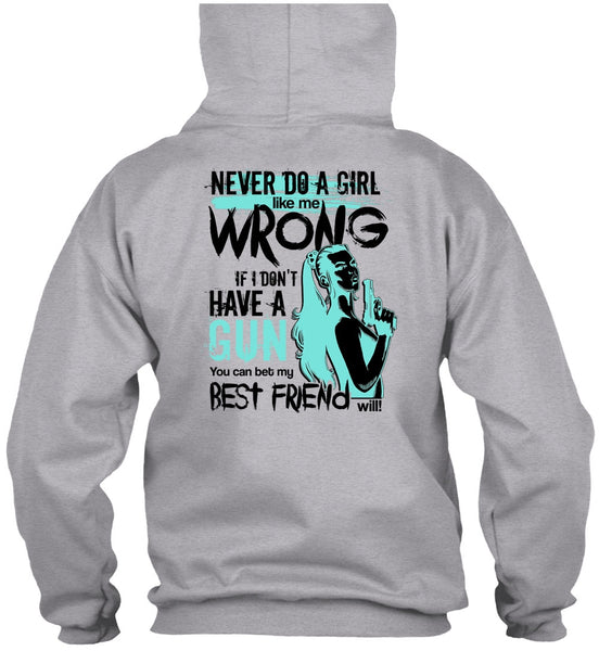 I Don't Have A Gun T Shirt, I Love Gunner T Shirt