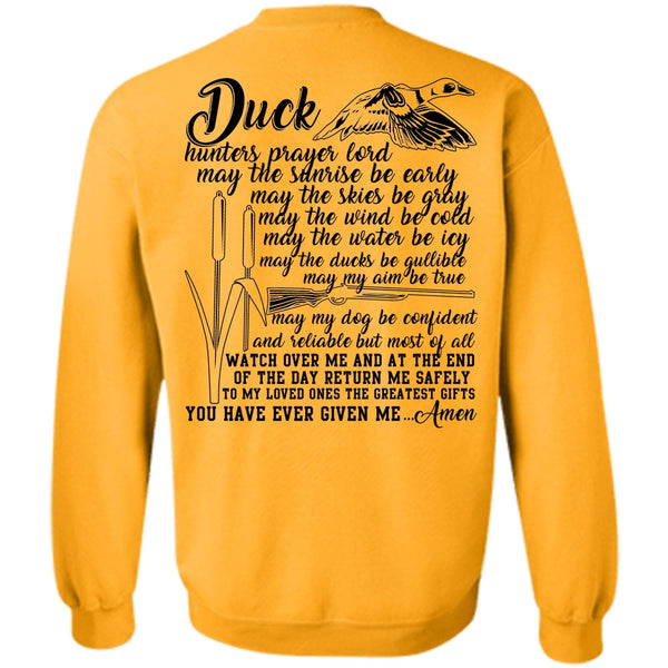 Being A Hunter T Shirt, Duck Hunter Prayer Lord Sweatshirt