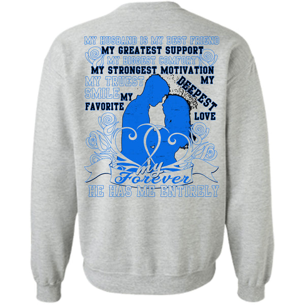 Being A Husband T Shirt, My Husband Is My Best Friend Sweatshirt