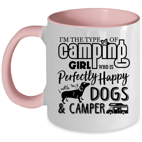 Happy With My Dogs And Camper Coffee Mug, Camping Girl Accent Mug
