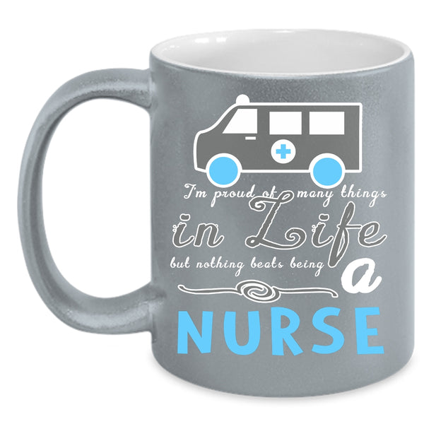 I Love Being A Nurse Coffee Mug, Funny Gift For Nurse Coffee Cup